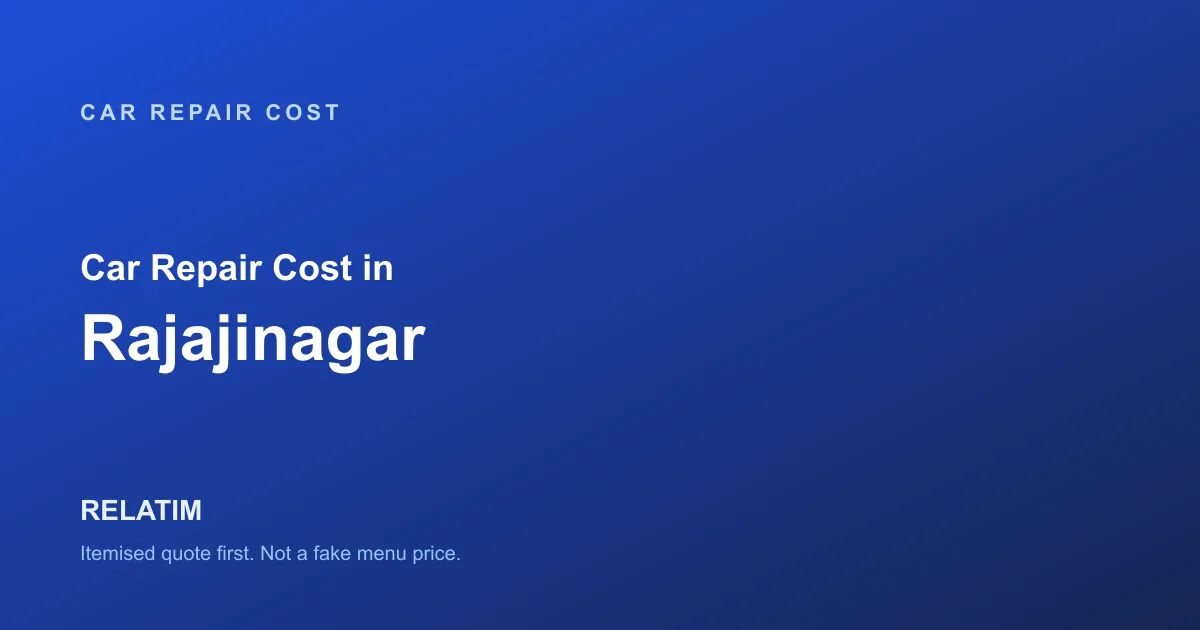 Car Repair Cost in Rajajinagar, Bangalore
